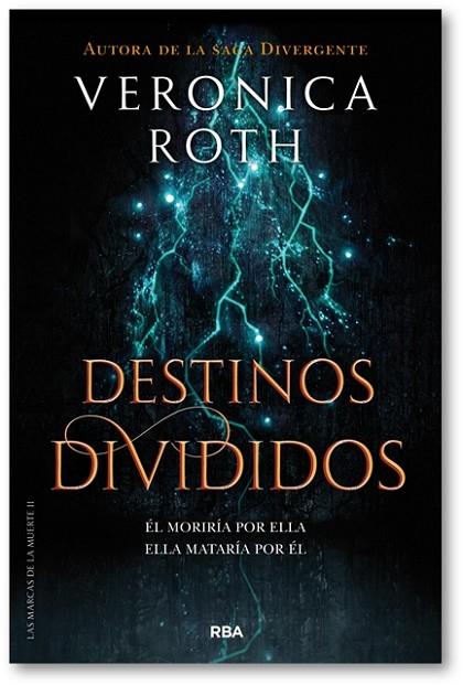 DESTINOS DIVIDIDOS(LAS MARCAS DE LA MUERTE-2) | 9788427213401 | ROTH,VERONICA | Llibreria Geli - Llibreria Online de Girona - Comprar llibres en català i castellà