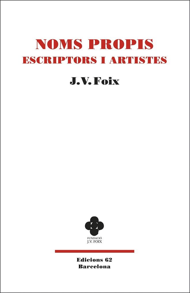 NOMS PROPIS.ESCRIPTORS I ARTISTES | 9788429778229 | FOIX,J.V. | Llibreria Geli - Llibreria Online de Girona - Comprar llibres en català i castellà
