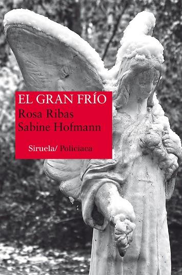 EL GRAN FRÍO | 9788416120642 | RIBAS,ROSA/HOFMANN,SABINE | Llibreria Geli - Llibreria Online de Girona - Comprar llibres en català i castellà