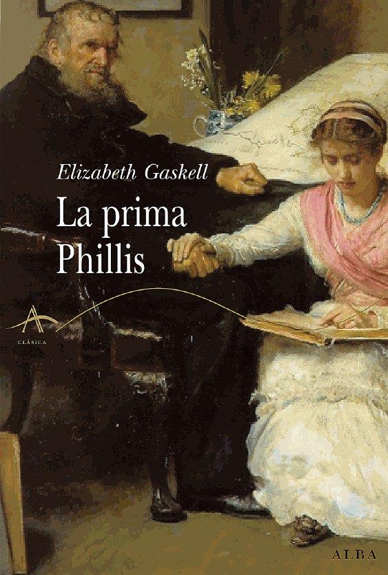 LA PRIMA PHILLIS | 9788484284369 | GASKELL,ELIZABETH | Llibreria Geli - Llibreria Online de Girona - Comprar llibres en català i castellà