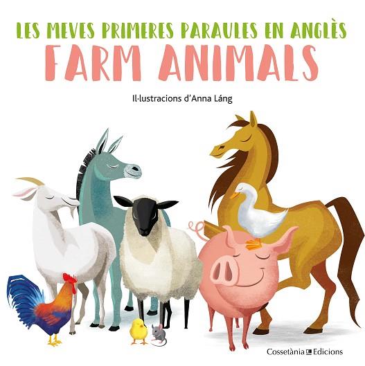 FARM ANIMALS | 9788490348215 | LÁNG,ANNA | Llibreria Geli - Llibreria Online de Girona - Comprar llibres en català i castellà