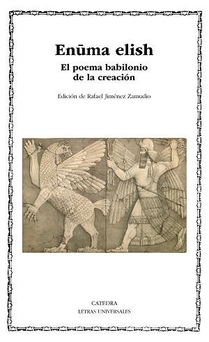 ENUMA ELISH.EL POEMA BABILONIO DE LA CREACIÓN | 9788437640891 | ANÓNIMO | Llibreria Geli - Llibreria Online de Girona - Comprar llibres en català i castellà