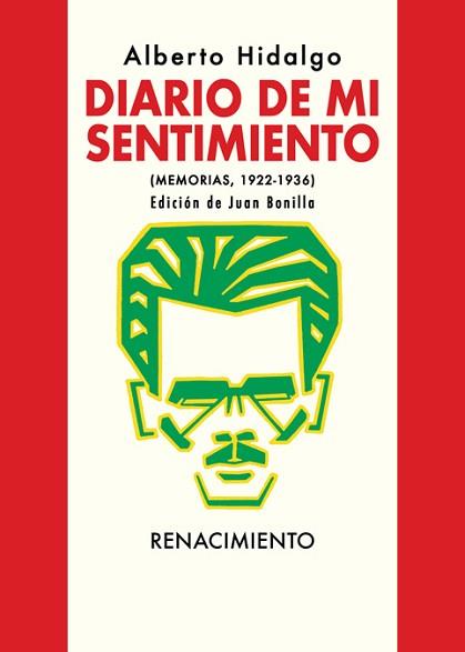 DIARIO DE MI SENTIMIENTO(MEMORIAS, 1922-1936) | 9788417950828 | HIDALGO,ALBERTO | Llibreria Geli - Llibreria Online de Girona - Comprar llibres en català i castellà