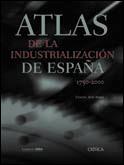 ATLAS DE LA INDUSTRIALIZACION DE ESPAÑA 1750-2000 | 9788484323822 | NADAL,JORDI | Llibreria Geli - Llibreria Online de Girona - Comprar llibres en català i castellà
