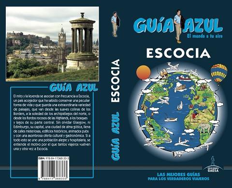 ESCOCIA(GUIA AZUL.EDICION 2018) | 9788417368333 | MONREAL,MANUEL | Llibreria Geli - Llibreria Online de Girona - Comprar llibres en català i castellà