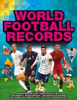 WORLD FOOTBALL RECORDS 2019 | 9788417922184 | Llibreria Geli - Llibreria Online de Girona - Comprar llibres en català i castellà