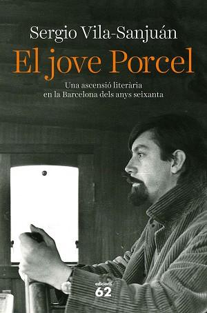 EL JOVE PORCEL | 9788429778618 | VILA-SANJUÁN,SERGIO | Llibreria Geli - Llibreria Online de Girona - Comprar llibres en català i castellà