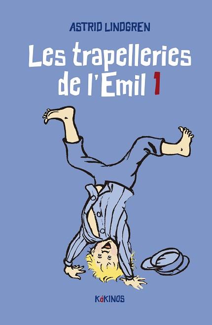 LES TRAPELLERIES DE L'EMIL-1 | 9788419475091 | LINDGREN,ASTRID | Llibreria Geli - Llibreria Online de Girona - Comprar llibres en català i castellà