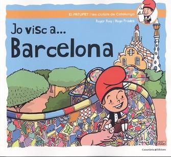JO VISC A...BARCELONA | 9788490348642 | ROIG PRADES,ROGER | Llibreria Geli - Llibreria Online de Girona - Comprar llibres en català i castellà
