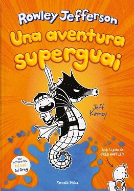 DIARI DEL ROWLEY 2.UNA AVENTURA SUPERGUAI | 9788418134890 | KINNEY,JEFF | Llibreria Geli - Llibreria Online de Girona - Comprar llibres en català i castellà