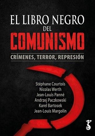 EL LIBRO NEGRO DEL COMUNISMO.CRIMENES,TERROR,REPRESIÓN | 9788417241957 |   | Llibreria Geli - Llibreria Online de Girona - Comprar llibres en català i castellà