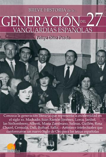 BREVE HISTORIA DE LA GENERACIóN DEL 27 | 9788499679198 | DÍAZ PARDO,FELIPE | Llibreria Geli - Llibreria Online de Girona - Comprar llibres en català i castellà