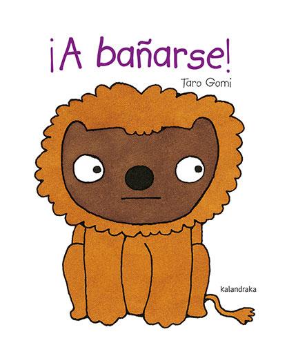 A BAÑARSE! | 9788413432342 | GOMI,TARO | Llibreria Geli - Llibreria Online de Girona - Comprar llibres en català i castellà
