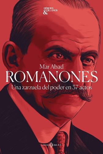 Romanones | 9788419119100 | ABAD GARCIA,MAR | Llibreria Geli - Llibreria Online de Girona - Comprar llibres en català i castellà