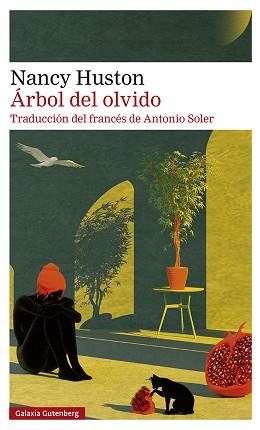 ÁRBOL DEL OLVIDO | 9788418807763 | HUSTON,NANCY | Llibreria Geli - Llibreria Online de Girona - Comprar llibres en català i castellà