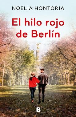 EL HILO ROJO DE BERLÍN | 9788466668484 | HONTORIA,NOELIA | Llibreria Geli - Llibreria Online de Girona - Comprar llibres en català i castellà