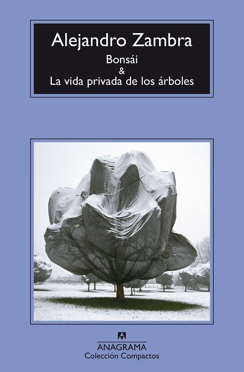 BONSÁI/LA VIDA PRIVADA DE LOS ÁRBOLES | 9788433977960 | ZAMBRA,ALEJANDRO | Llibreria Geli - Llibreria Online de Girona - Comprar llibres en català i castellà