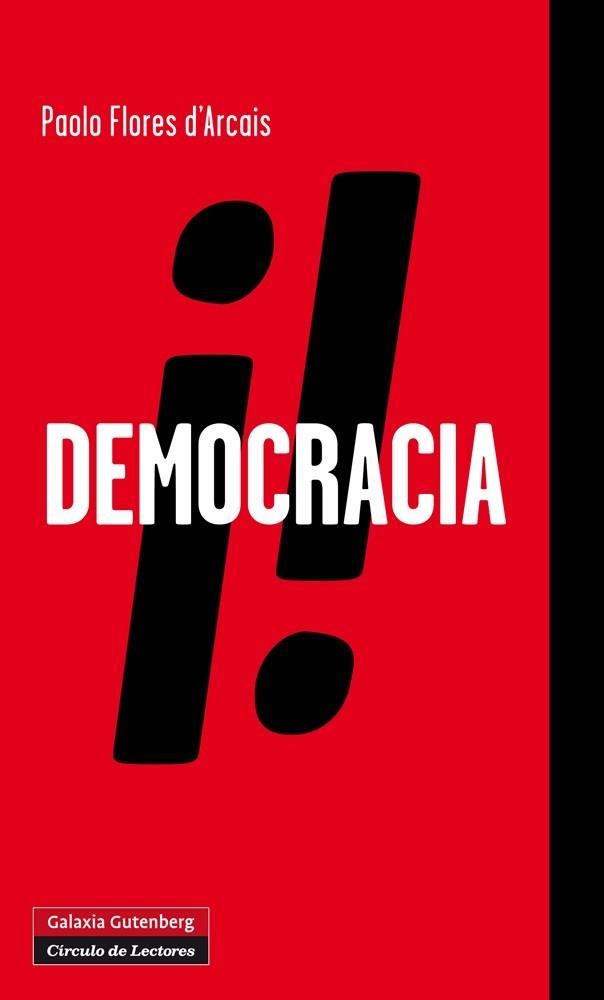 DEMOCRACIA | 9788415472629 | FLORES D'ARCAIS,PAOLO | Llibreria Geli - Llibreria Online de Girona - Comprar llibres en català i castellà