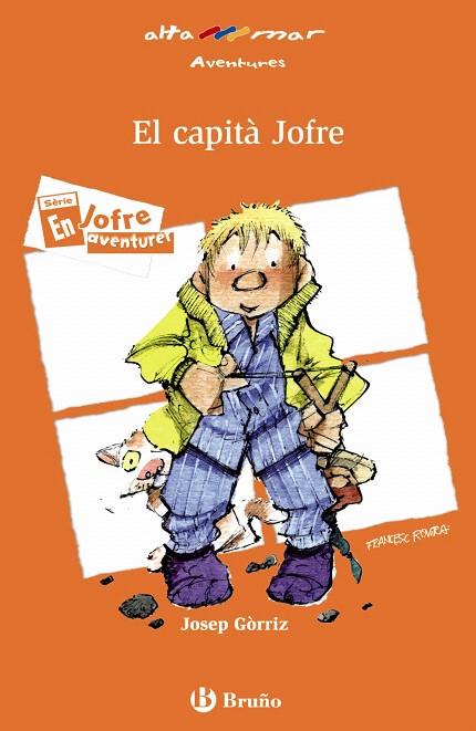 EL CAPITÀ JOFRE | 9788421678626 | GÒRRIZ,JOSEP | Libreria Geli - Librería Online de Girona - Comprar libros en catalán y castellano