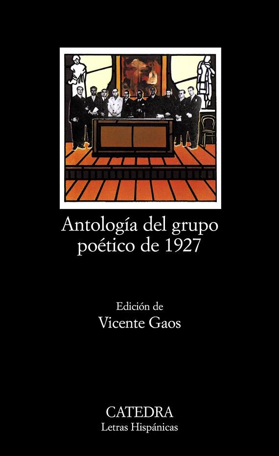 ANTOLOGIA DEL GRUPO POETICO DE 1927 | 9788437600536 | GAOS,VICENTE | Llibreria Geli - Llibreria Online de Girona - Comprar llibres en català i castellà