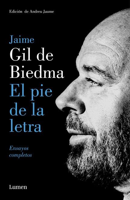 EL PIE DE LA LETRA.ENSAYOS COMPLETOS | 9788426404640 | GIL DE BIEDMA,JAIME | Llibreria Geli - Llibreria Online de Girona - Comprar llibres en català i castellà