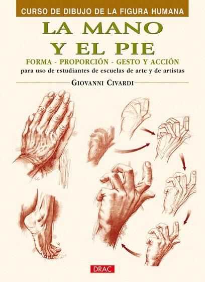 LA MANO Y EL PIE | 9788496550421 | CIVARDI,GIOVANNI | Llibreria Geli - Llibreria Online de Girona - Comprar llibres en català i castellà