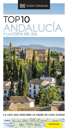 ANDALUCÍA Y LA COSTA DEL SOL(GUÍAS VISUALES TOP 10.EDICIÓN 2023) | 9780241644423 |   | Llibreria Geli - Llibreria Online de Girona - Comprar llibres en català i castellà