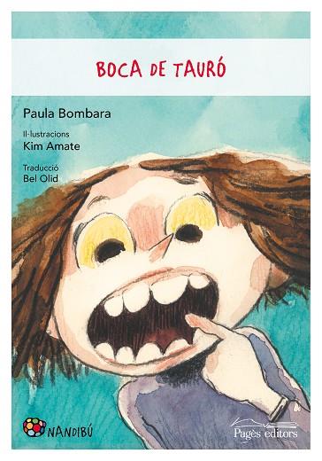 BOCA DE TAURÓ | 9788413030999 | BOMBARA,PAULA | Llibreria Geli - Llibreria Online de Girona - Comprar llibres en català i castellà