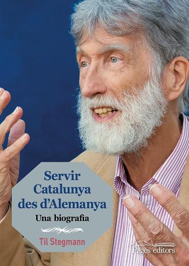 SERVIR CATALUNYA DES D'ALEMANYA | 9788413030227 | STEGMANN,TIL | Llibreria Geli - Llibreria Online de Girona - Comprar llibres en català i castellà