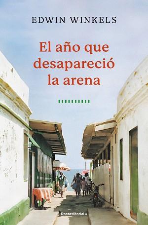 EL AÑO QUE DESAPARECIÓ LA ARENA | 9788419743732 | WINKELS, EDWIN | Llibreria Geli - Llibreria Online de Girona - Comprar llibres en català i castellà