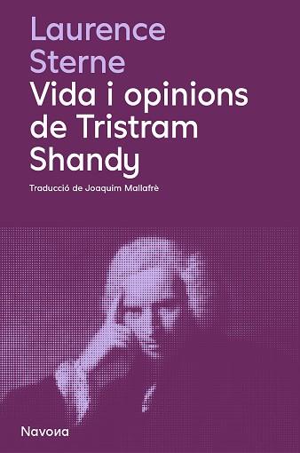 VIDA I OPINIONS DE TRISTRAM SHANDY | 9788419552594 | STERNE,LAURENCE | Llibreria Geli - Llibreria Online de Girona - Comprar llibres en català i castellà