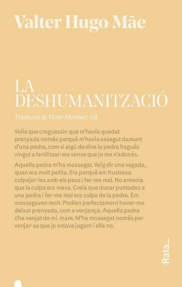 LA DESHUMANITZACIÓ | 9788416738472 | HUGO MÃE,VALTER | Llibreria Geli - Llibreria Online de Girona - Comprar llibres en català i castellà