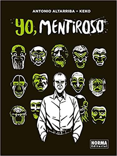 YO,MENTIROSO  | 9788467943863 | ALTARRIBA,ANTONIO Y KEKO  | Llibreria Geli - Llibreria Online de Girona - Comprar llibres en català i castellà