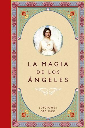 LA MAGIA DE LOS ANGELES | 9788497775427 | VARIOS AUTORES | Llibreria Geli - Llibreria Online de Girona - Comprar llibres en català i castellà