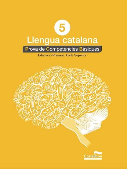 LLENGUA CATALANA-5(PROVA DE COMPETÈNCIES BÀSIQUES.EDUCACIÓ PRIMÀRIA.CICLE SUPERIOR) | 9788417406288 |   | Llibreria Geli - Llibreria Online de Girona - Comprar llibres en català i castellà