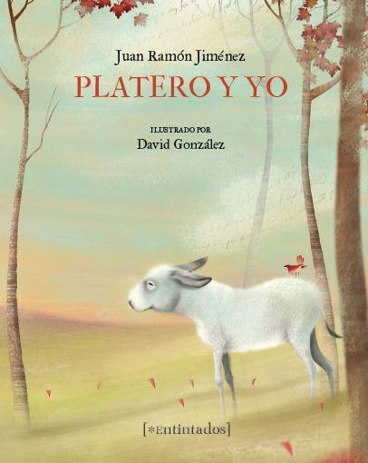 PLATERO Y YO | 9788416082575 | JIMÉNEZ,JUAN RAMÓN | Llibreria Geli - Llibreria Online de Girona - Comprar llibres en català i castellà