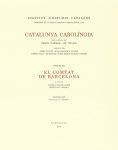 CATALUNYA CAROLINGIA-7(SEGONA PART.EL COMTAT DE BARCELONA) | 9788499654515 | FONT I RIUS,JOSEP M./ MUNDÓ, ANSCARI M./ FELIU I MONTFORT,GASPAR/ SALRACH I MARÉS, JOSEP MARIA | Llibreria Geli - Llibreria Online de Girona - Comprar llibres en català i castellà