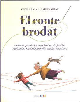 EL CONTE BRODAT | 9788418723827 | ARBAT,CARLES | Llibreria Geli - Llibreria Online de Girona - Comprar llibres en català i castellà