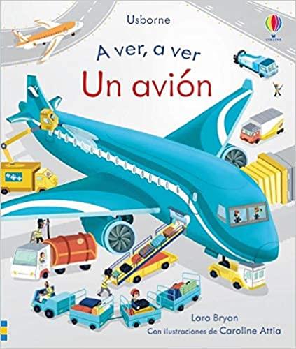 UN AVIÓN(A VER,A VER) | 9781474975797 | BRYAN,LARA | Llibreria Geli - Llibreria Online de Girona - Comprar llibres en català i castellà