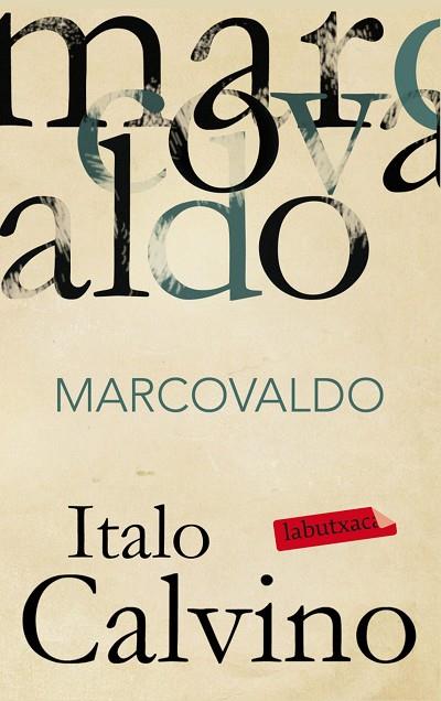 MARCOVALDO | 9788499303970 | CALVINO,ITALO | Libreria Geli - Librería Online de Girona - Comprar libros en catalán y castellano