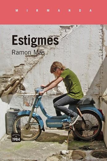 ESTIGMES | 9788416987429 | MAS,RAMON | Llibreria Geli - Llibreria Online de Girona - Comprar llibres en català i castellà