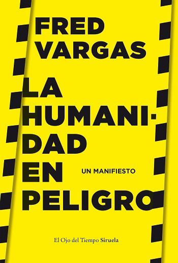 LA HUMANIDAD EN PELIGRO.UN MANIFIESTO | 9788417996635 | VARGAS,FRED | Llibreria Geli - Llibreria Online de Girona - Comprar llibres en català i castellà