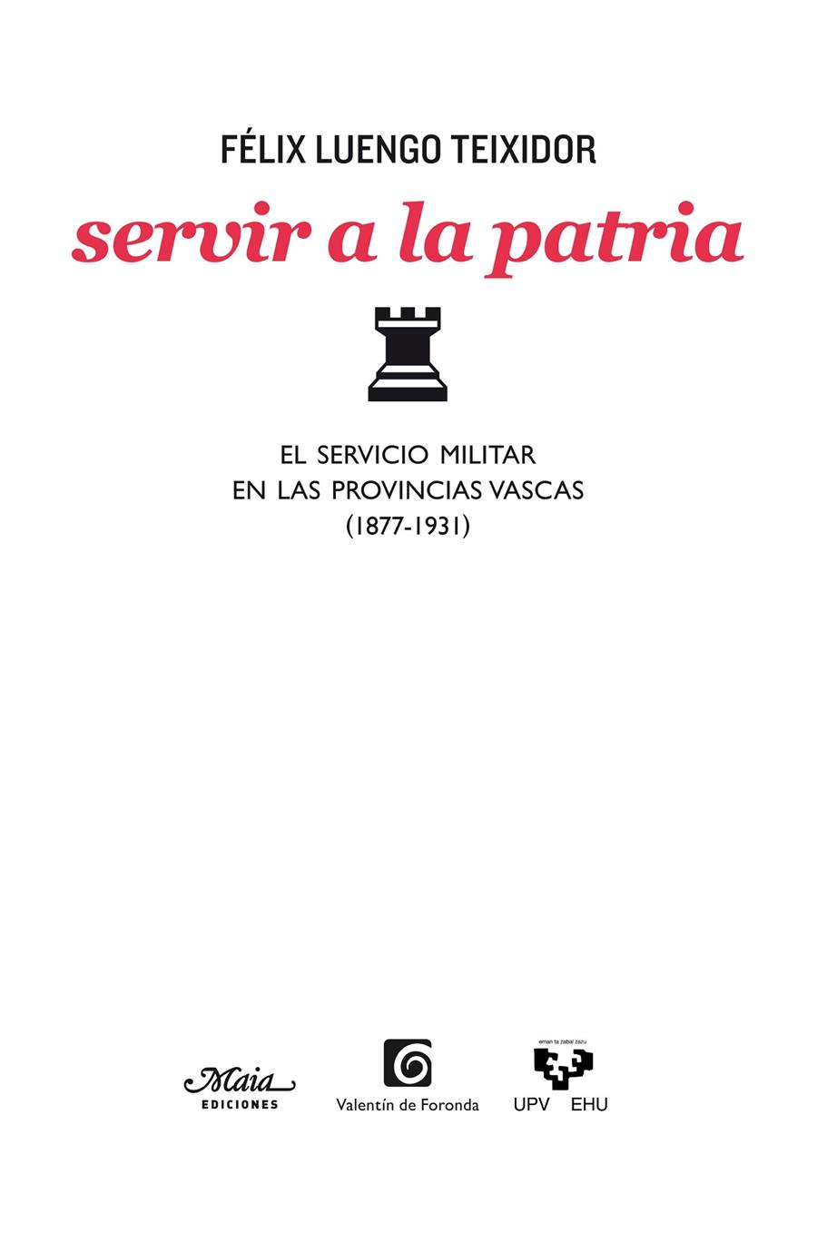 SERVIR A LA PATRIA.EL SERVICIO MILITAR EN LAS PROVINCIAS... | 9788492724109 | LUENGO TEIXIDOR,FELIX | Llibreria Geli - Llibreria Online de Girona - Comprar llibres en català i castellà