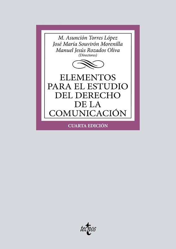 ELEMENTOS PARA EL ESTUDIO DEL DERECHO DE LA COMUNICACIÓN | 9788430986613 | TORRES LÓPEZ,MARÍA ASUNCIÓN/SOUVIRÓN MORENILLA,JOSÉ MARÍA/ROZADOS OLIVA, MANUEL JESÚS/ÁVILA RODRÍG | Llibreria Geli - Llibreria Online de Girona - Comprar llibres en català i castellà
