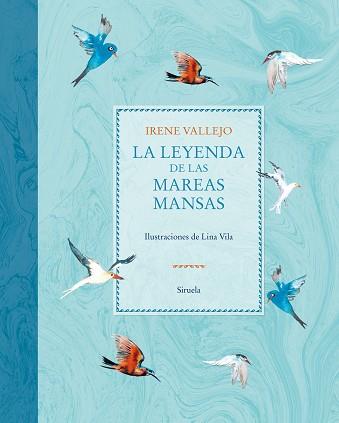 LA LEYENDA DE LAS MAREAS MANSAS | 9788419744760 | VALLEJO,IRENE | Llibreria Geli - Llibreria Online de Girona - Comprar llibres en català i castellà