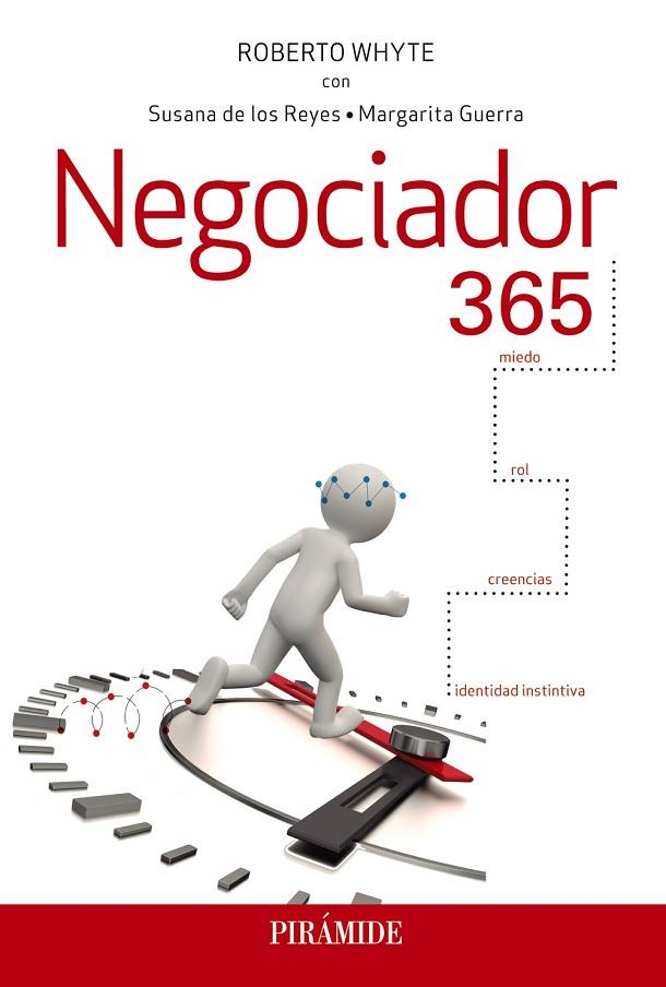 NEGOCIADOR 365 | 9788436840957 | WHYTE,ROBERTO | Llibreria Geli - Llibreria Online de Girona - Comprar llibres en català i castellà