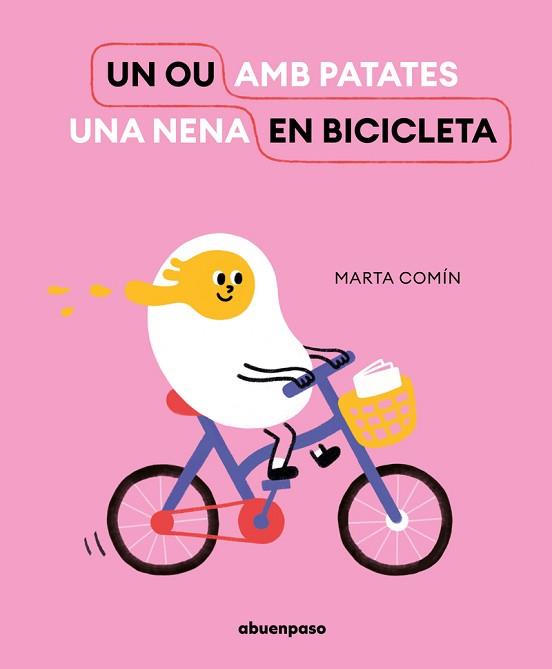 UN OU EN BICICLETA | 9788417555832 | COMIN,MARTA | Llibreria Geli - Llibreria Online de Girona - Comprar llibres en català i castellà