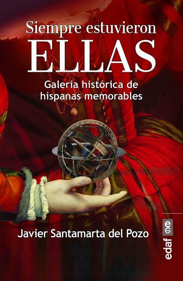 SIEMPRE ESTUVIERON ELLAS | 9788441438927 | SANTAMARTA DEL POZO, JAVIER | Llibreria Geli - Llibreria Online de Girona - Comprar llibres en català i castellà