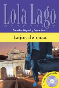 LEJOS DE CASA + CD AUDIO | 9788484431336 | MIQUEL LOPEZ,LOURDES/SANS BAULENAS,NEUS | Llibreria Geli - Llibreria Online de Girona - Comprar llibres en català i castellà