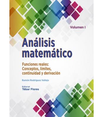 ANÁLISIS MATEMÁTICO-1.FUNCIONES REALES.CONCEPTOS,LÍMITES,CONTINUIDAD Y DERIVACIÓN | 9788473606554 | RODRÍGUEZ VALLEJO, RAMÓN | Llibreria Geli - Llibreria Online de Girona - Comprar llibres en català i castellà